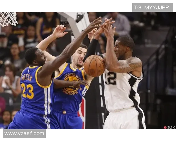 勇士与马刺激战正酣CCTV5直播精彩瞬间回顾与分析